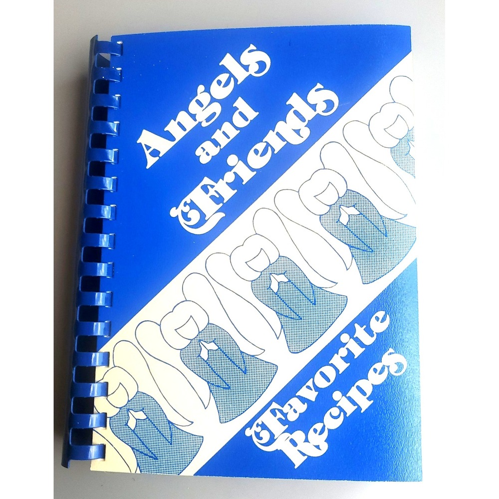 Angels & Friends Favorite Recipes COOKBOOK 1981 Youngstown Ohio Vintage NOS New